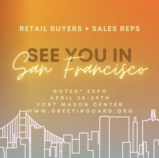 Explore our stationery & art collections at Noted:The Greeting Card Expo 2022