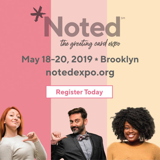 Noted the greeting card expo - Brooklyn New York, May 2019