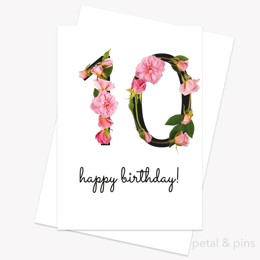 10th birthday celebration roses card by petal & pins